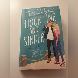 Hook, Line, And Sinker — Tessa Bailey